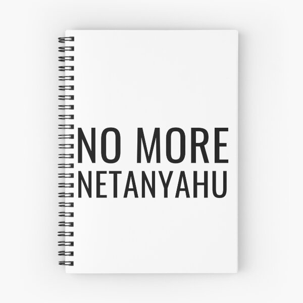 Item preview, NO MORE NETANYAHU | Benjamin Netanyahu Leaves Office designed and sold by NoirOwned.
