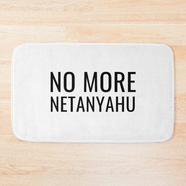 Item preview, NO MORE NETANYAHU | Benjamin Netanyahu Leaves Office designed and sold by NoirOwned.