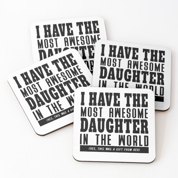 Item preview, I Have The Most Awesome Daughter, Father's Day Gift, Father's Day Tee , Fathers Day Gifts From A Daughter designed and sold by Lam Assia.