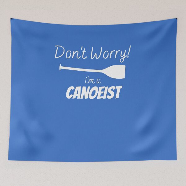 Item preview, Don't Worry, I'm a WW Canoeist designed and sold by Guide Stickers.