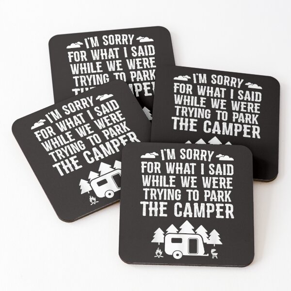 Item preview, Sorry For What I Said While Parking Gift Funny RV Camping Summer designed and sold by travellb.