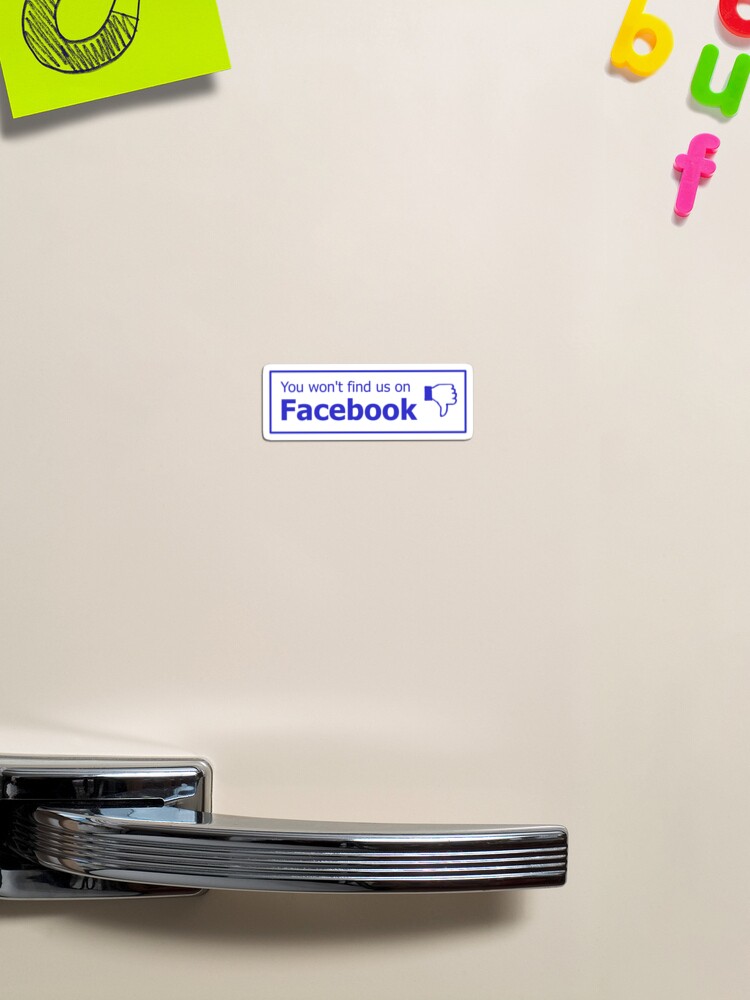 Thumbnail 1 of 3, Magnet, You won't find us on Facebook (thumb down, blue) designed and sold by tserong.
