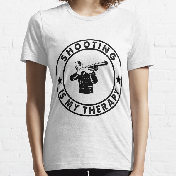 shooting is my therapy ,fathers day gift,shooting lovers gifts,shooting hobby Essential T-Shirt