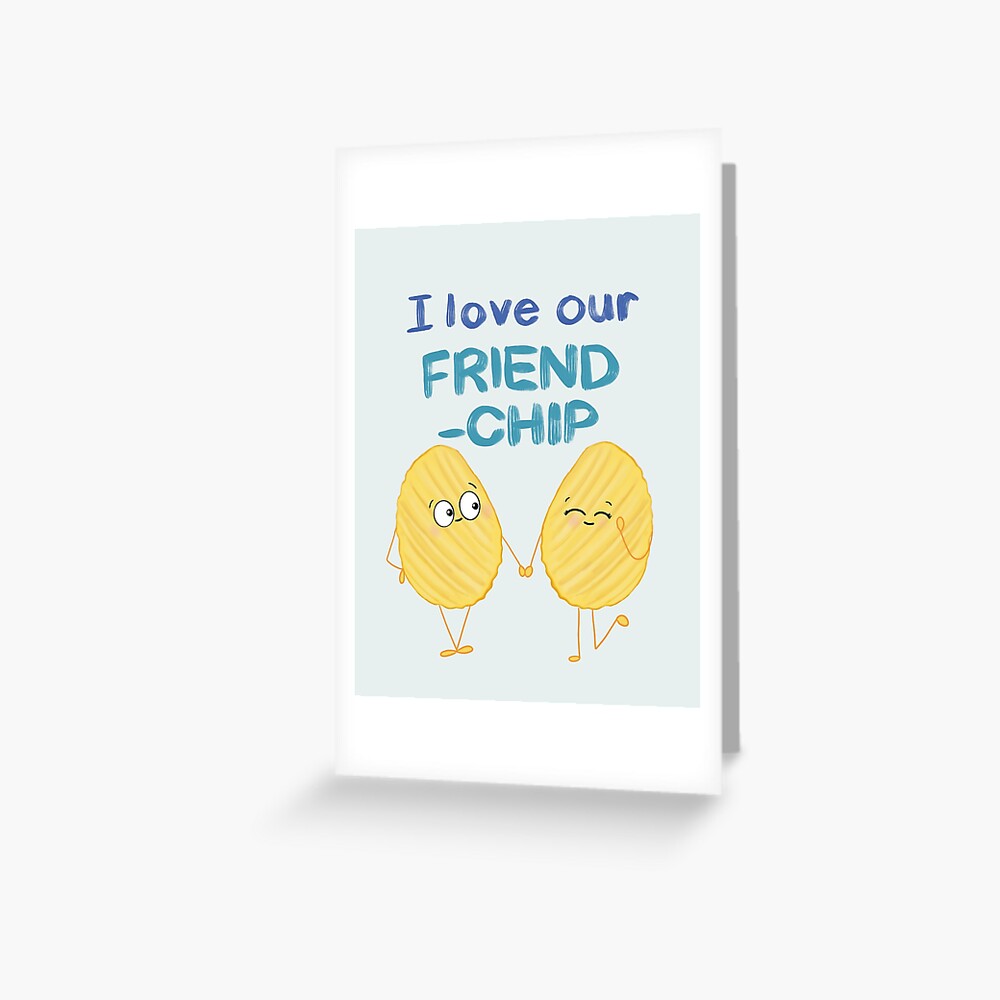 friend-chip-greeting-card-for-sale-by-igirlox-redbubble for I Love Our Friend Chip Free Printable Friend-Chip