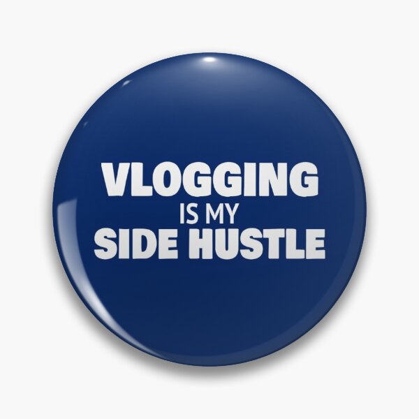 Item preview, Vlogging Is My Side Hustle Vlog Vlogger Themed T Shirt Merch designed and sold by PRINTS2HOT.