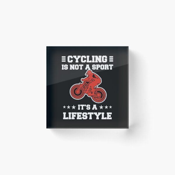 Item preview, Cycling is not a sport it's a lifestyle designed and sold by Jannydesign.