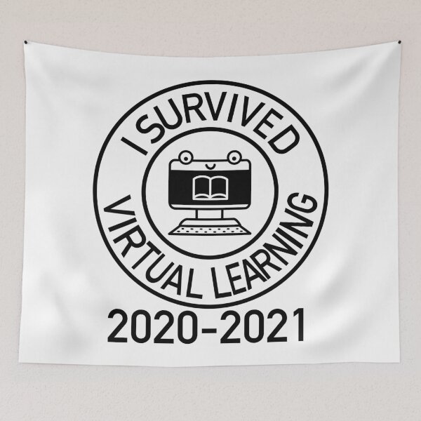 Item preview, I Survived Virtual Learning 2020-2021 Two designed and sold by Gsallicat.