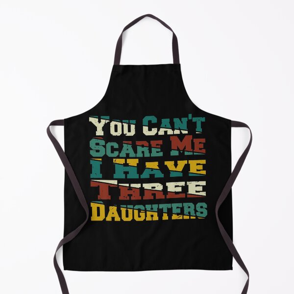 Item preview, Mens You Can't Scare Me I Have Three Daughters | Funny Dad Gift T-Shirt designed and sold by thiag-o.