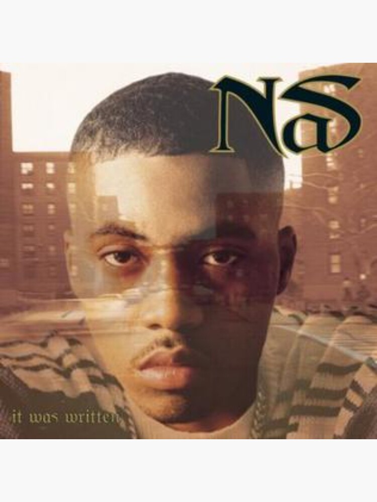 Nas It Was Written