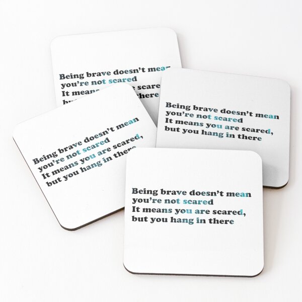 Item preview, Being brave doesn't mean you're not scared. It means you are scared, but you hang in there. Arne Johnson line from Conjuring 3 designed and sold by Eckaa.