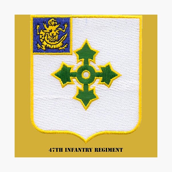 Item preview, 47TH INFANTRY REGIMENT designed and sold by militarygifts.