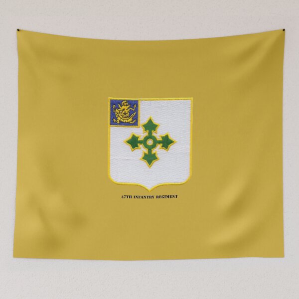 Item preview, 47TH INFANTRY REGIMENT designed and sold by militarygifts.