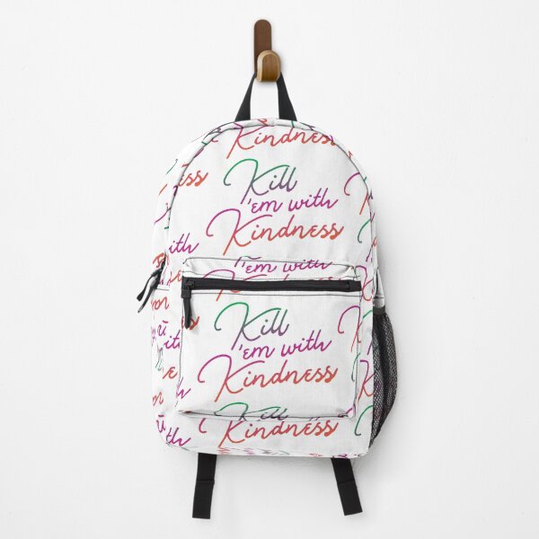 Item preview, Kill 'em with Kindness designed and sold by Lori P.