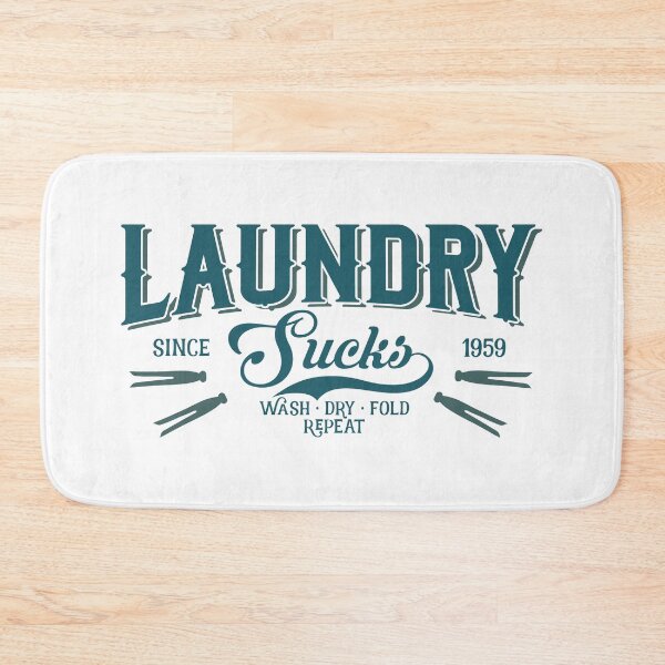Item preview, Laundry Sucks designed and sold by Lori P.