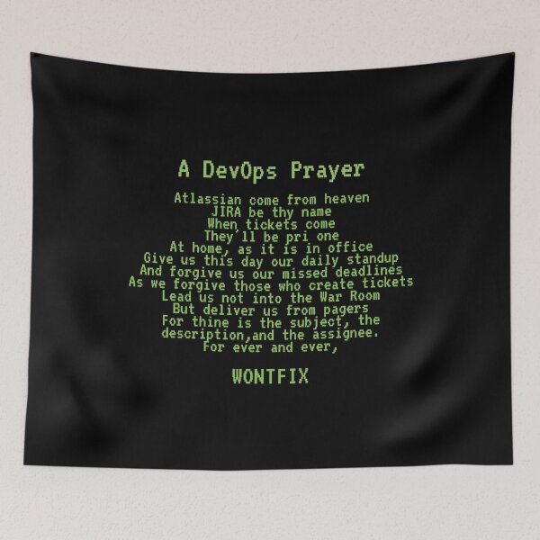 Item preview, A DevOps JIRA Prayer designed and sold by unixorn.