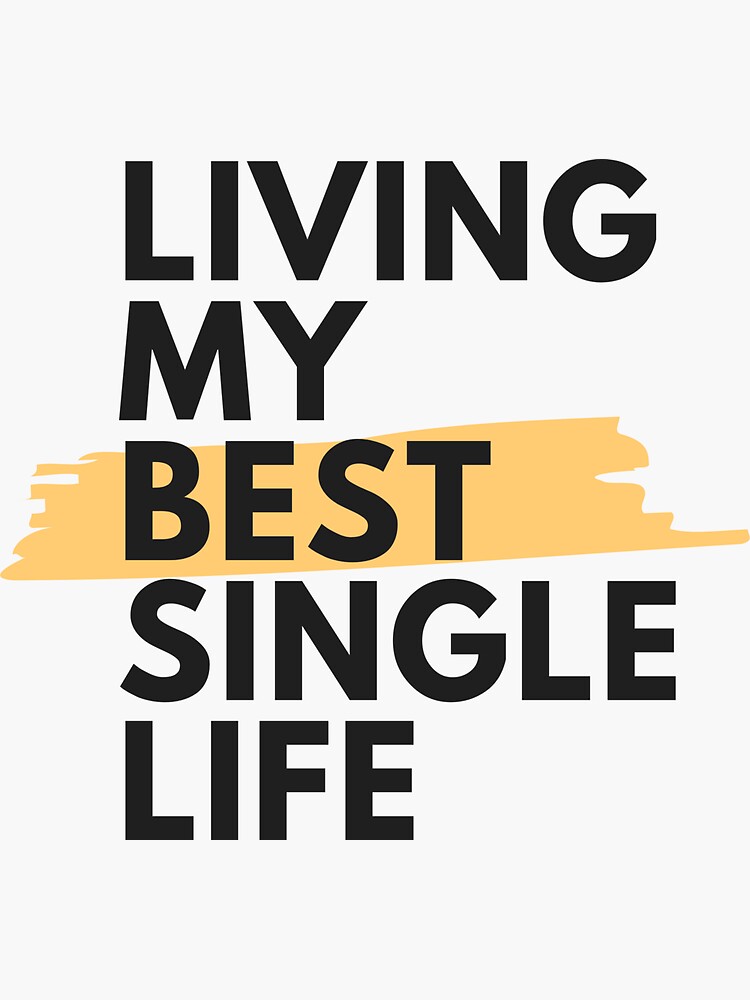 Best Single Life | Sticker