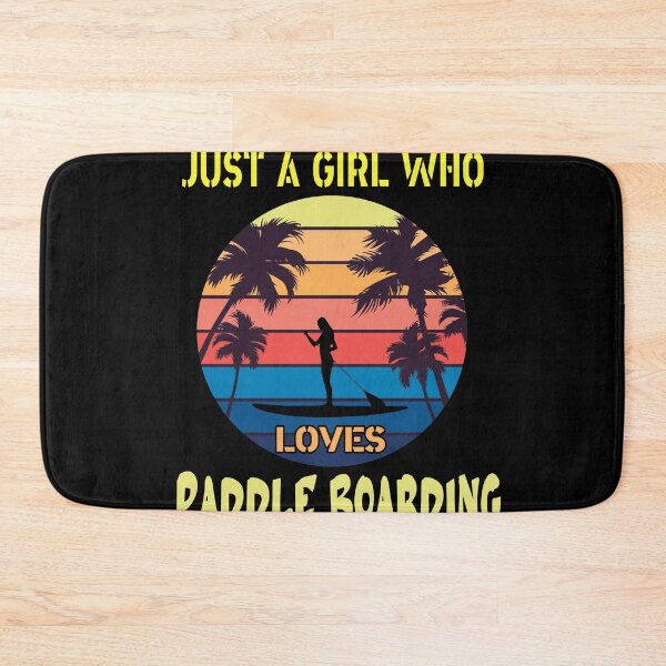 Item preview, Just A Girl Who Loves Paddle Boarding designed and sold by Bouchfashions.