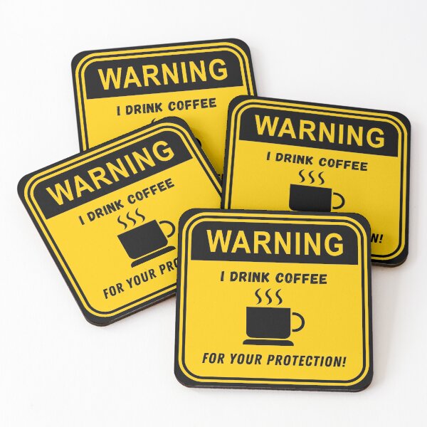 Item preview, Warning: I Drink Coffee For Your Protection! designed and sold by ShowMePride.