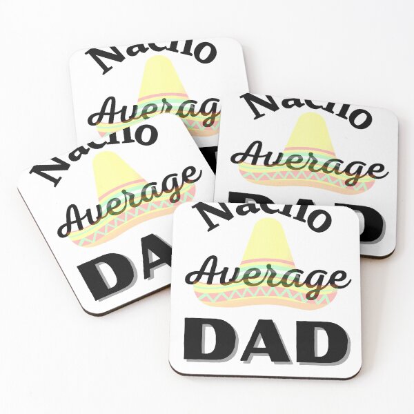 Item preview, Nacho Average Dad t-shirt designed and sold by Woowee808.