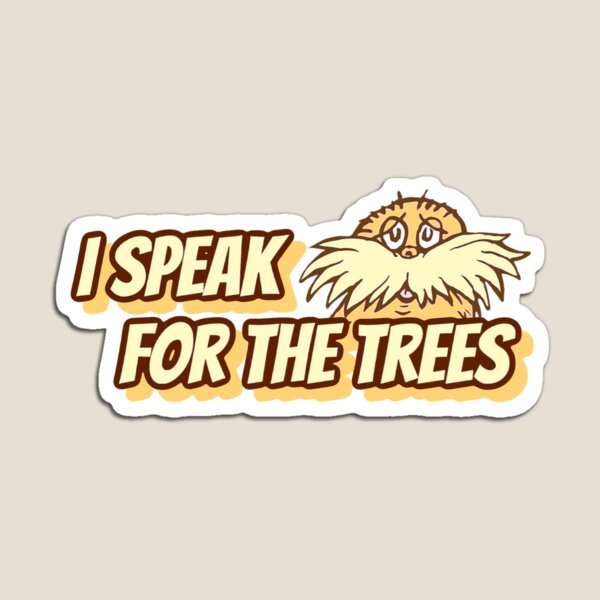 Aperçu de l'œuvre Je parle pour les arbres créée et vendue par moseschrute.
