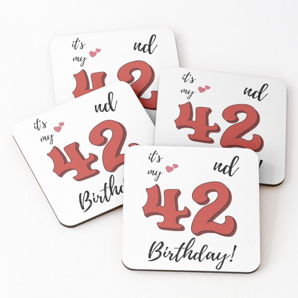 Item preview, It's My 42nd Birthday quote designed and sold by WayneTower.