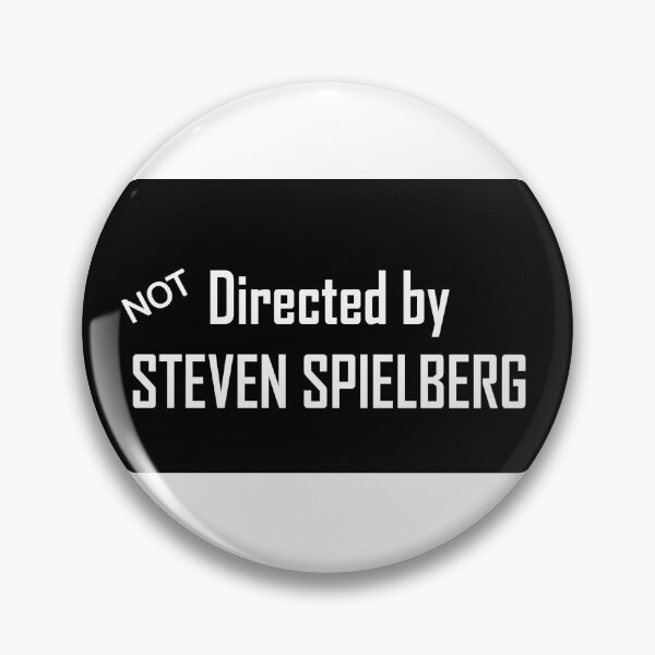 Artikelvorschau, Keine Regie von Steven Spielberg (schwarz) entworfen und verkauft von Afternext.