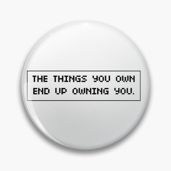 Item preview, The things you own designed and sold by Afternext.