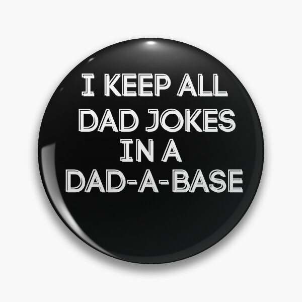 Item preview, Dad Jokes In A Dad-A-Base shirt designed and sold by SukanyaShop.