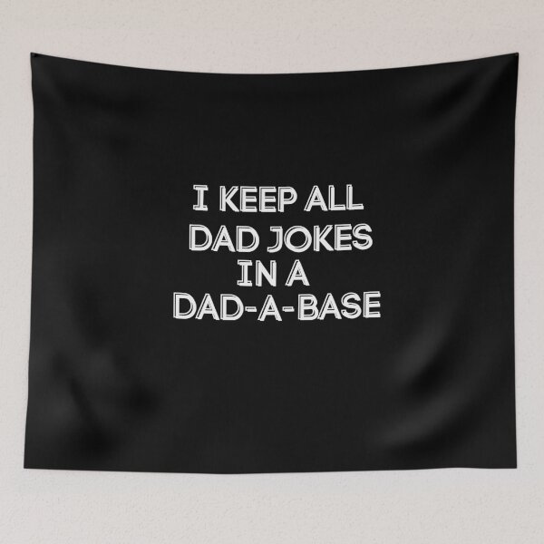 Item preview, Dad Jokes In A Dad-A-Base shirt designed and sold by SukanyaShop.