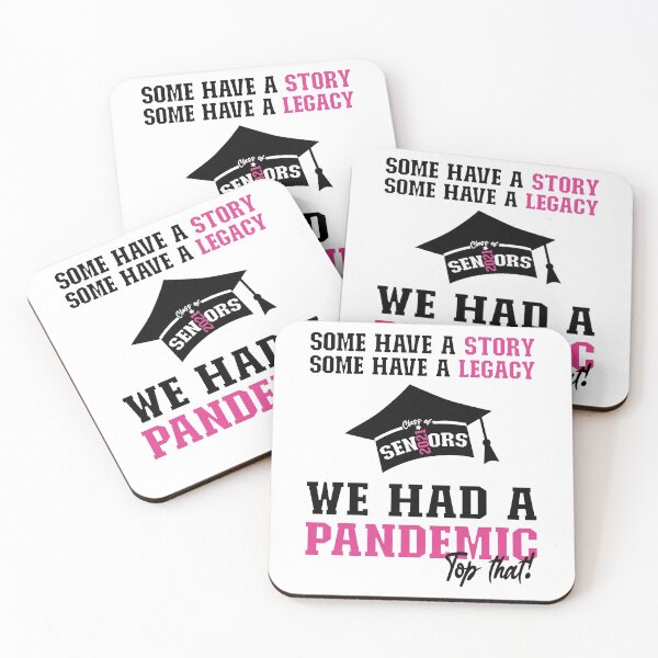 Item preview, We Had A Pandemic | Black and Pink Text Funny 2021 Senior  designed and sold by Estrytee.