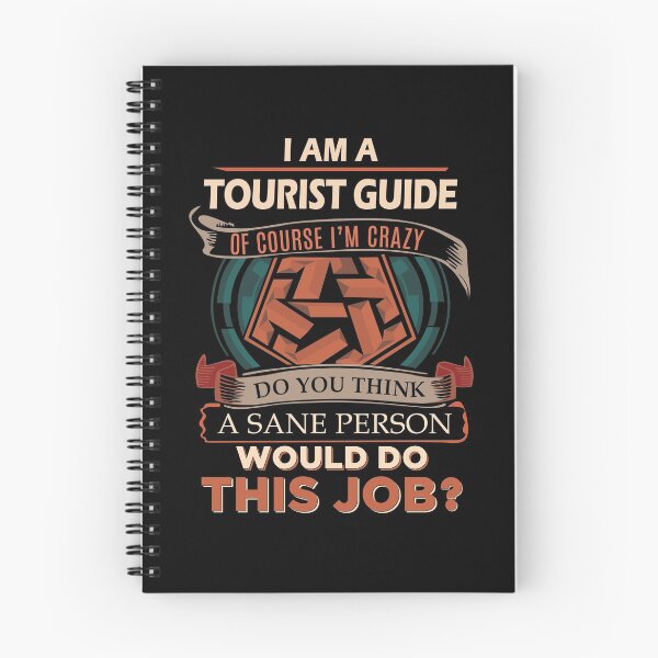 Item preview, Tourist Guide T Shirt - Sane Person Gift Item Tee designed and sold by hlleone803.
