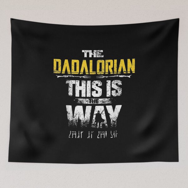 Item preview, Father's Day Idea This Is The Way-Dadalorian Daddy designed and sold by Bentleenorman.