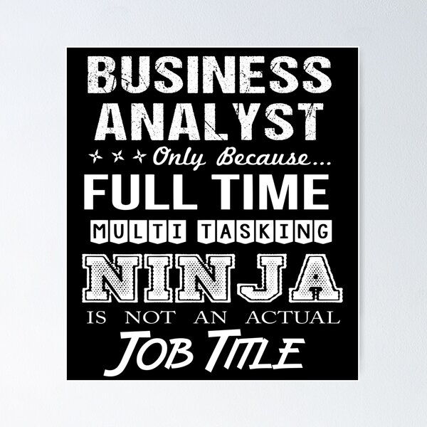 Artikelvorschau, Business Analyst T-Shirt - Multitasking Ninja Job Geschenkartikel Tee entworfen und verkauft von eroscamila.