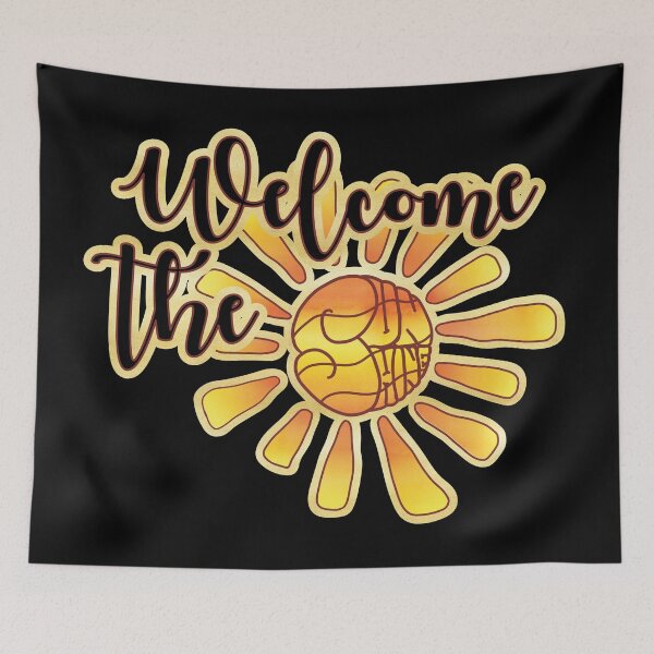 Item preview, Welcome the Sunshine designed and sold by REFCreative.