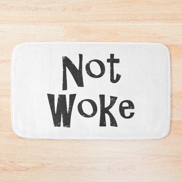 Item preview, Not Woke designed and sold by LavaDeception.
