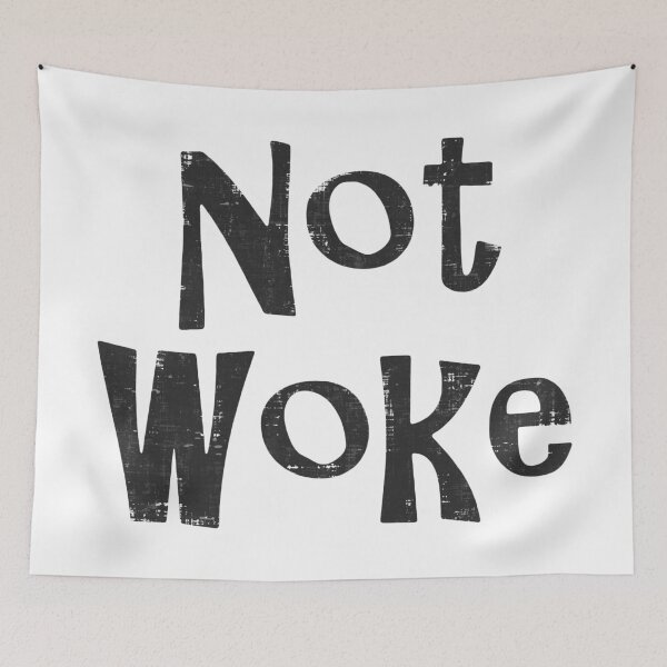 Item preview, Not Woke designed and sold by LavaDeception.