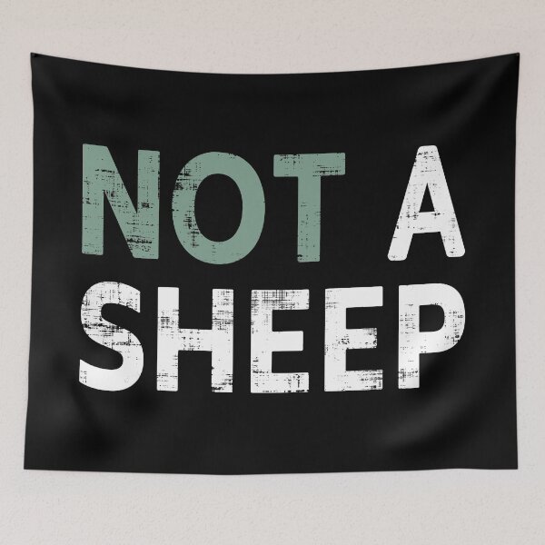 Item preview, Not A Sheep designed and sold by LavaDeception.