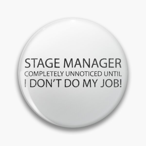 Item preview, Stage Manager Unnoticed designed and sold by LavaDeception.