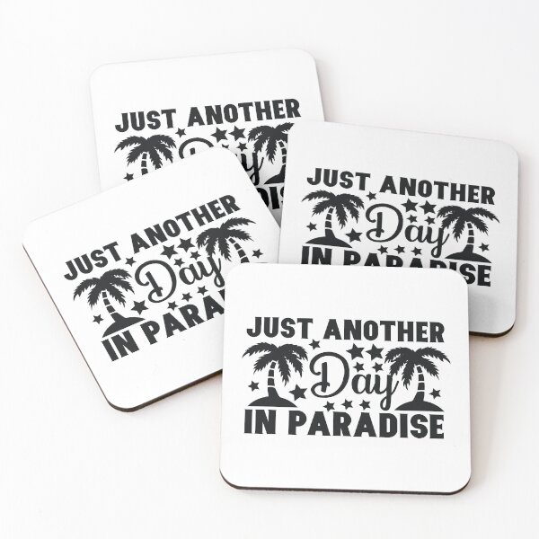 Item preview, Just Another Day in Paradise Summer designed and sold by travellb.