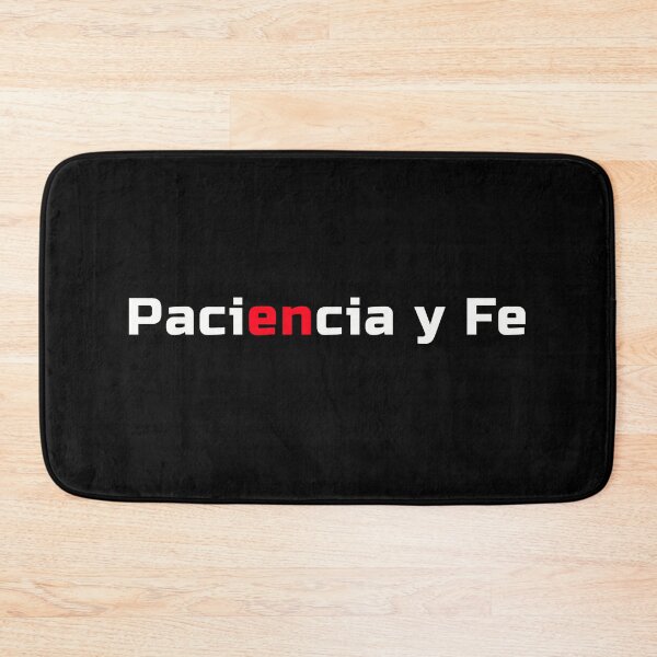 Item preview, Paciencia y fe designed and sold by DesignerFollow.