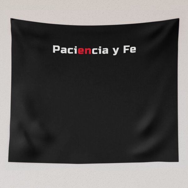 Item preview, Paciencia y fe designed and sold by DesignerFollow.