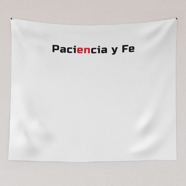 Item preview, Paciencia y fe designed and sold by DesignerFollow.