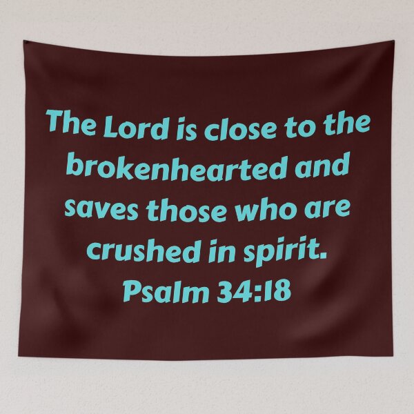 Item preview, Bible Verse Psalm 34:18 designed and sold by Prayingwarrior.