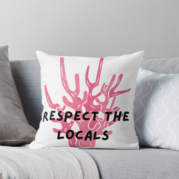 Item preview, Respect the locals coral aesthetic designed and sold by LemonCinammon.