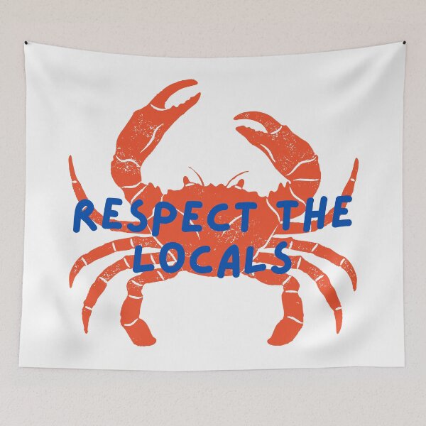Item preview, Respect the locals crab lover designed and sold by LemonCinammon.