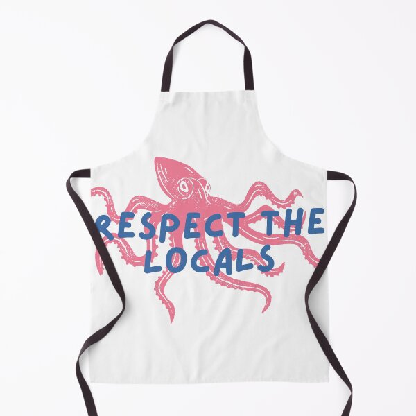 Item preview, Respect the locals octopus lover designed and sold by LemonCinammon.
