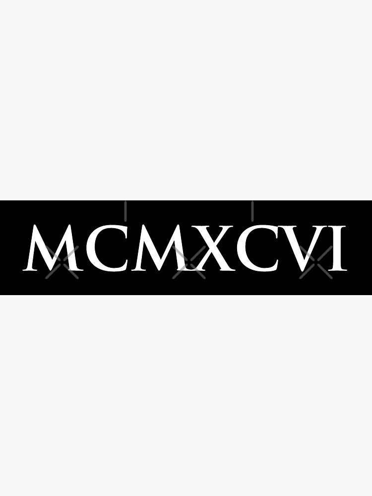 1996-mcmxcvi-roman-numeral-sticker-for-sale-by-gemgemshop-redbubble