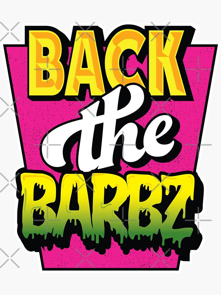 "Back The Barbz Typography Retro Deisgn" Sticker For Sale By Pixelsmind ...