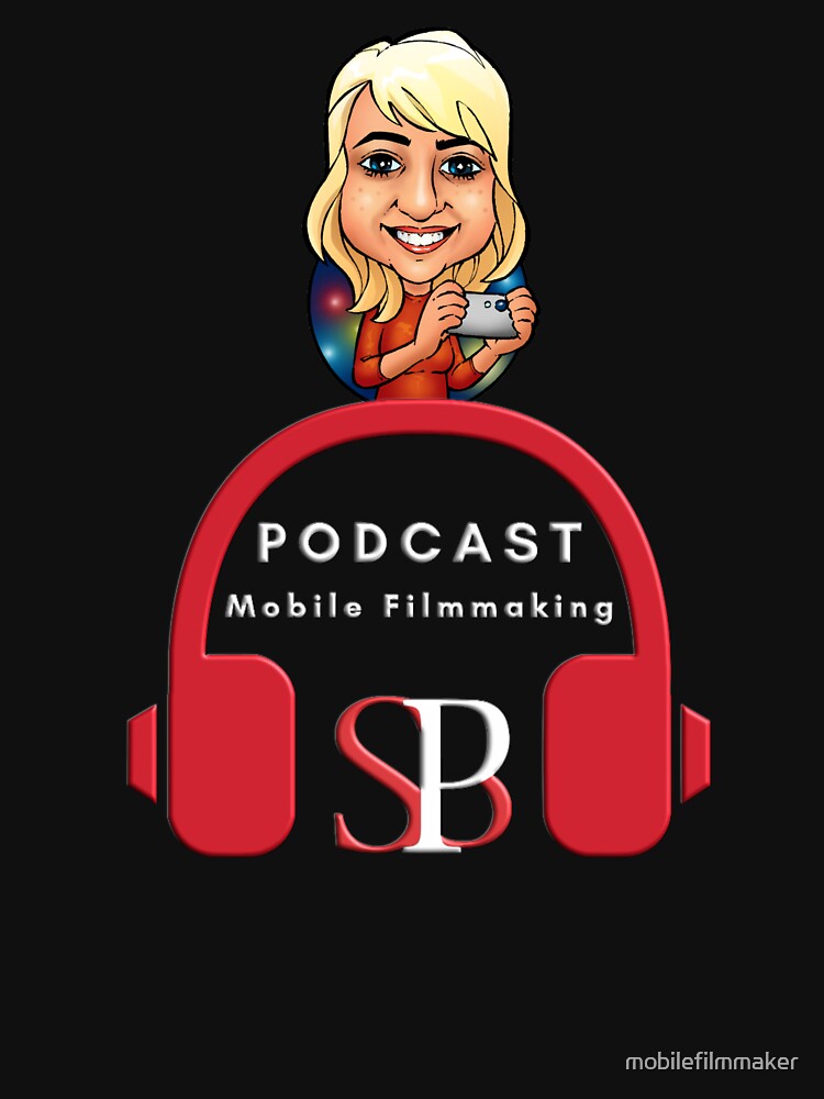 Mobile Filmmaking Podcast by mobilefilmmaker