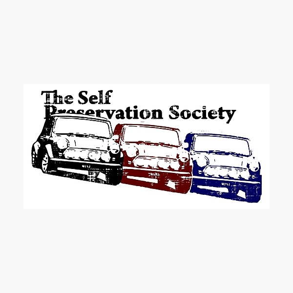The Self Preservation Society Photographic Print